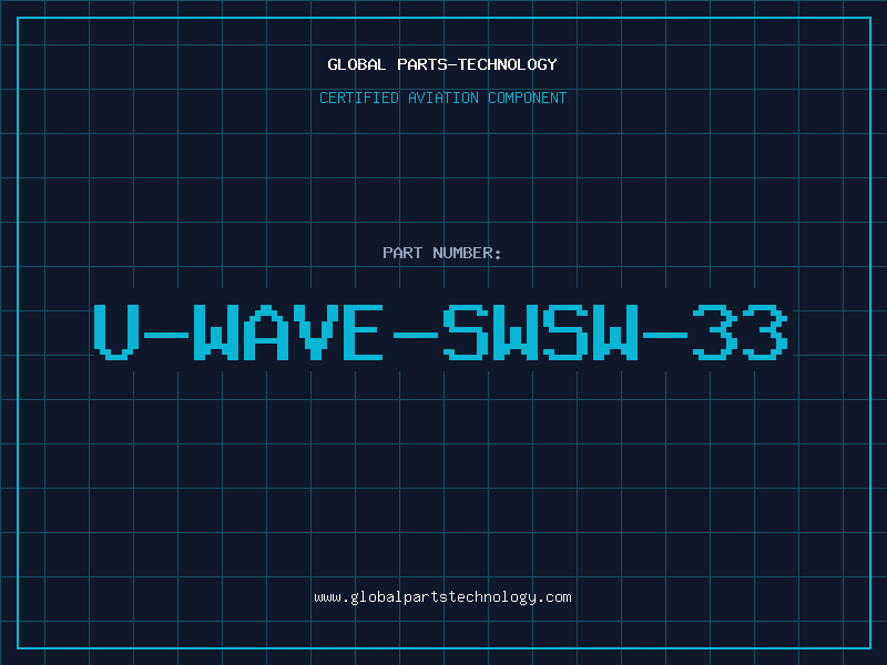 Aviation Part U-WAVE-SWSW-33