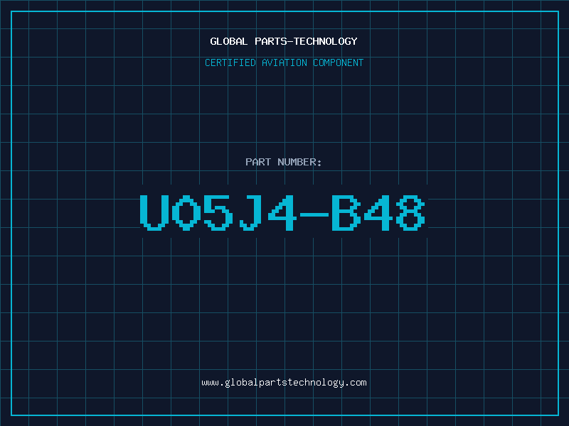 Aviation Part U05J4-B48