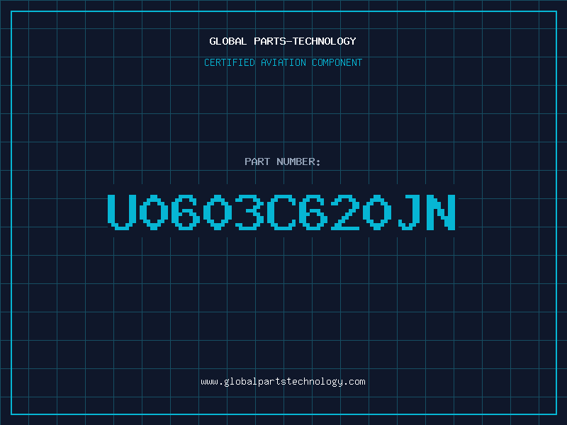 Aviation Part U0603C620JN