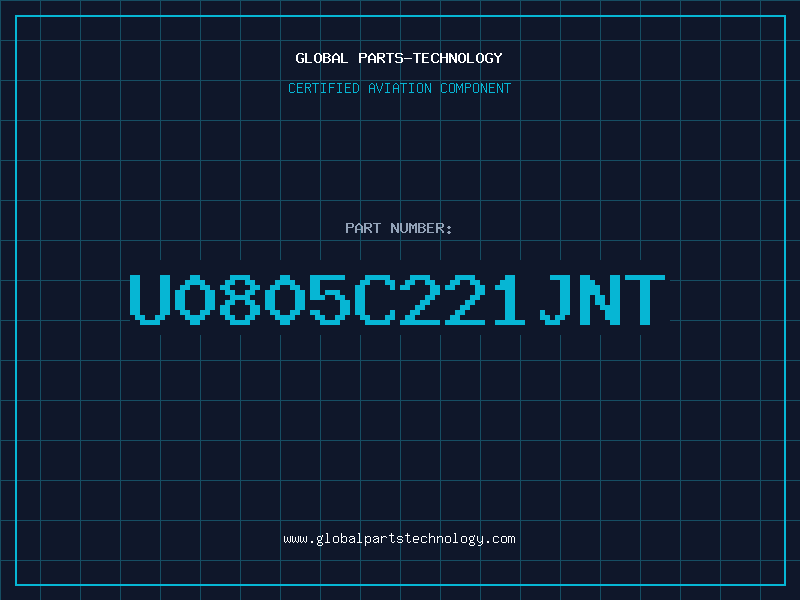 Aviation Part U0805C221JNT