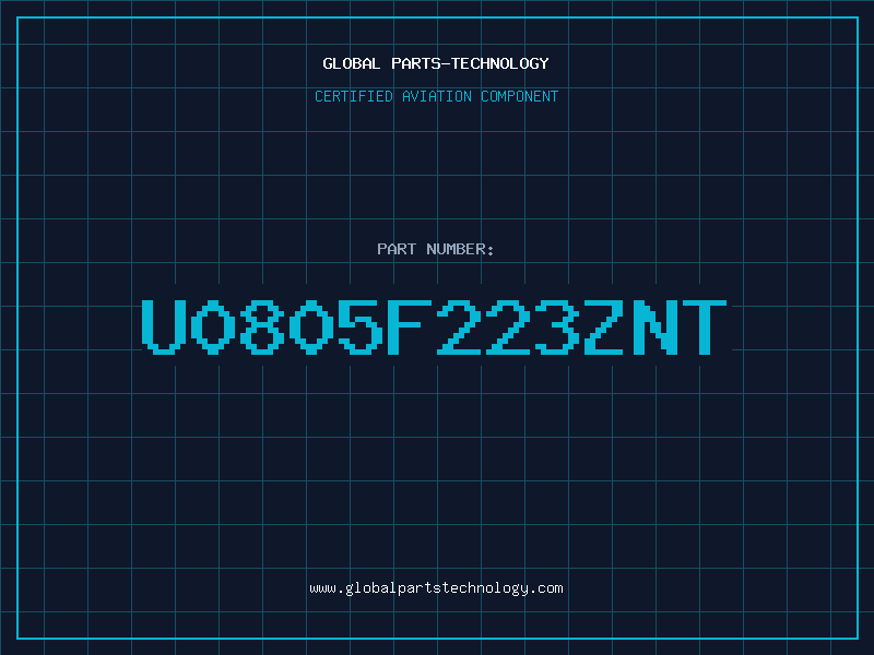 Aviation Part U0805F223ZNT