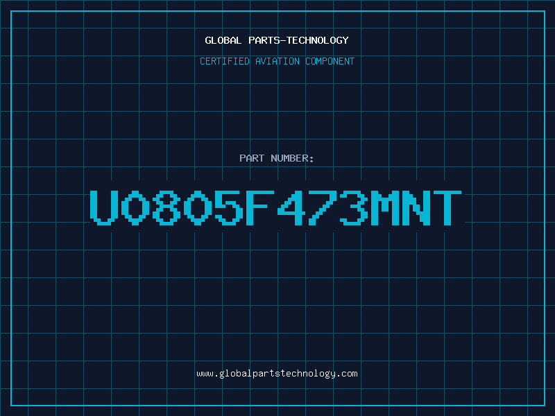 Aviation Part U0805F473MNT
