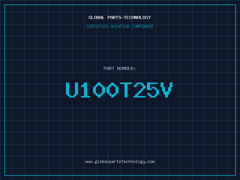 Aviation Part U100T25V