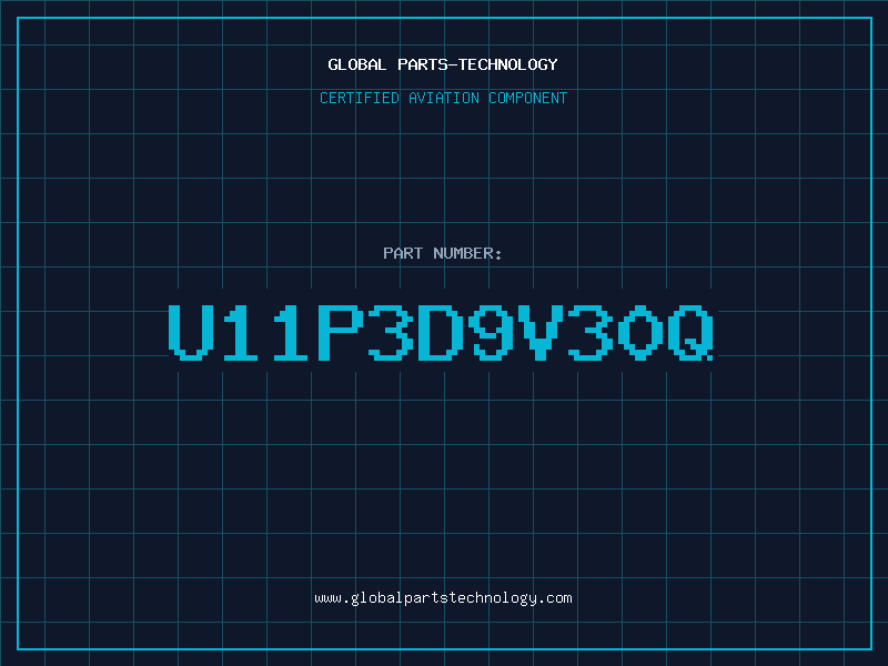 Aviation Part U11P3D9V30Q