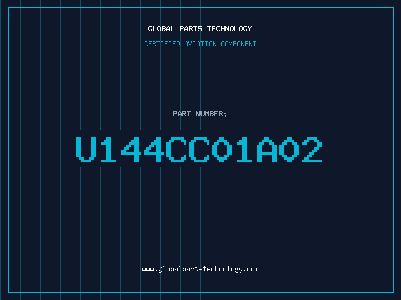 Aviation Part U144CC01A02