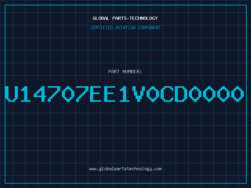 Aviation Part U14707EE1V0CD0000