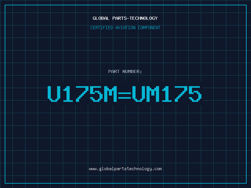 Aviation Part U175M=UM175