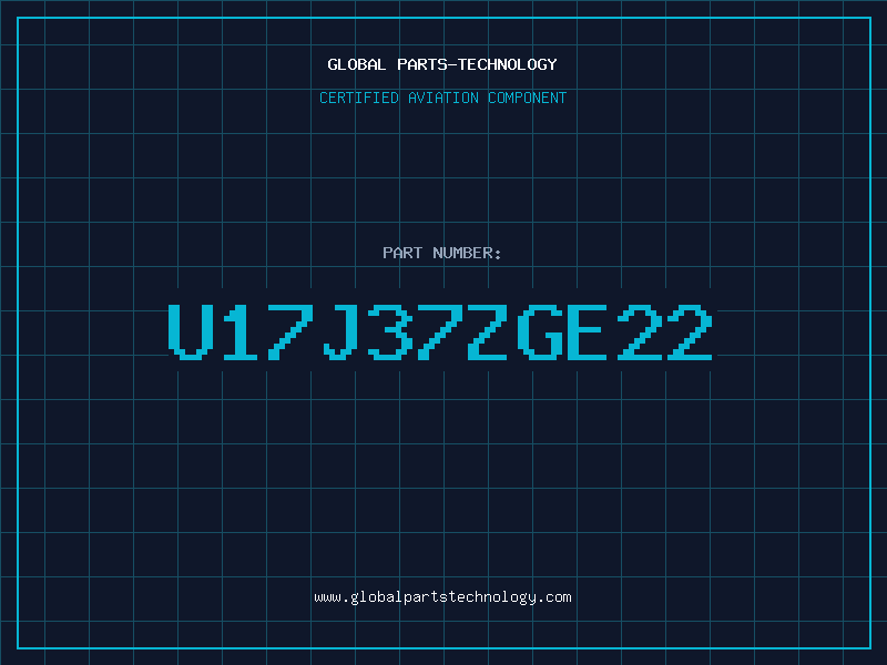 Aviation Part U17J37ZGE22