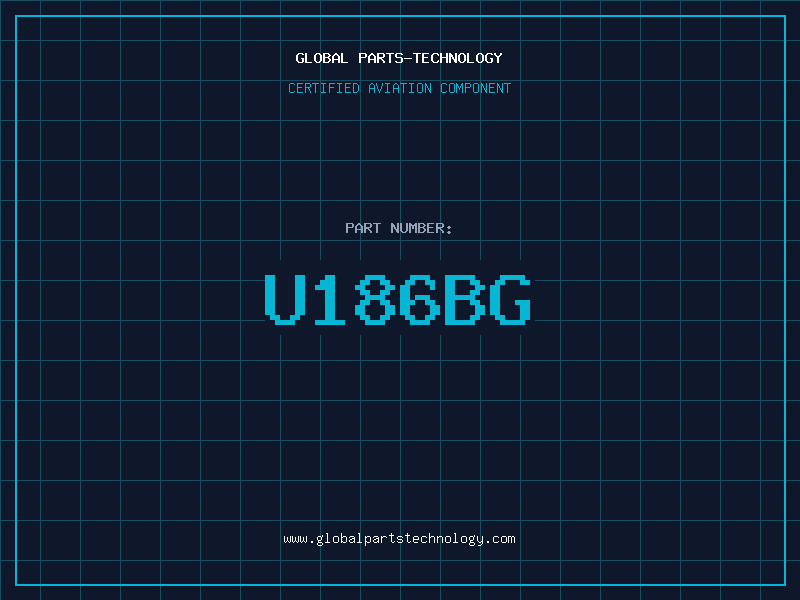 Aviation Part U186BG