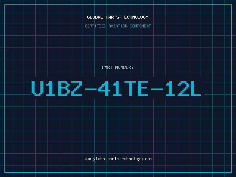Aviation Part U1BZ-41TE-12L