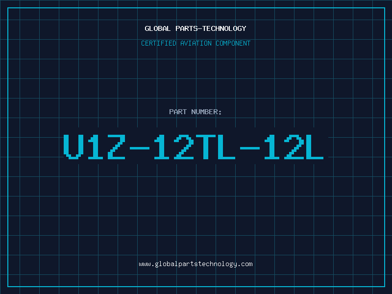 Aviation Part U1Z-12TL-12L