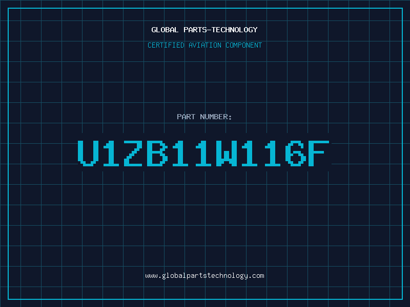 Aviation Part U1ZB11W116F