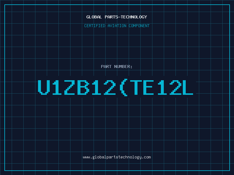 Aviation Part U1ZB12(TE12L