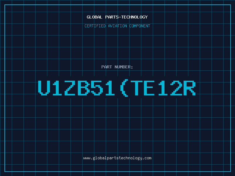 Aviation Part U1ZB51TE12R