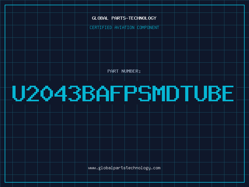 Aviation Part U2043BAFPsmdtube