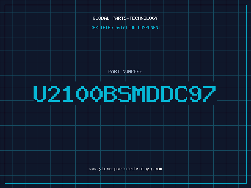 Aviation Part U2100BSMDDC97