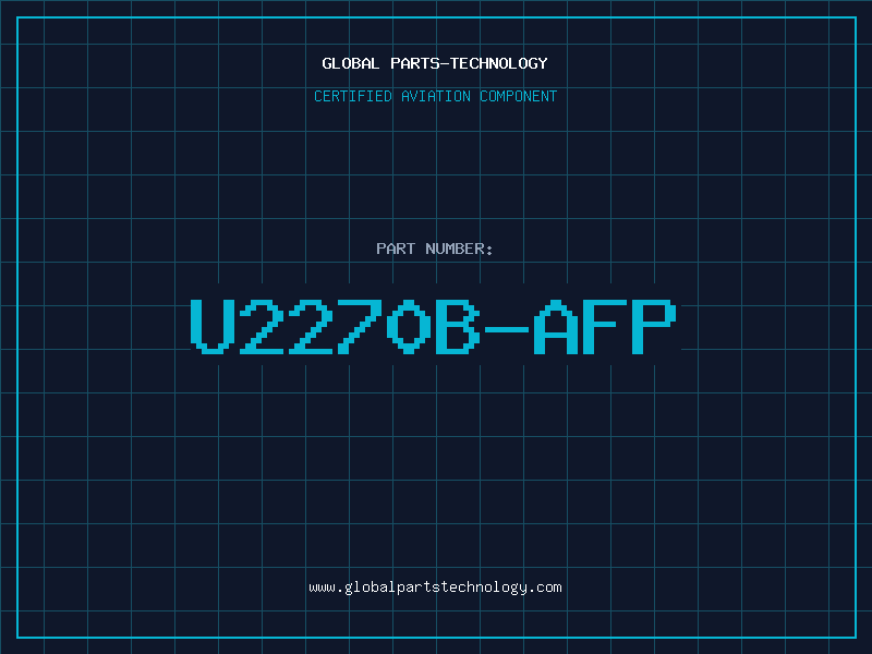 Aviation Part U2270B-AFP