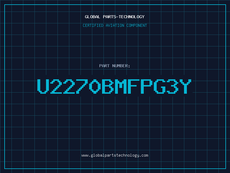 Aviation Part U2270BMFPG3Y