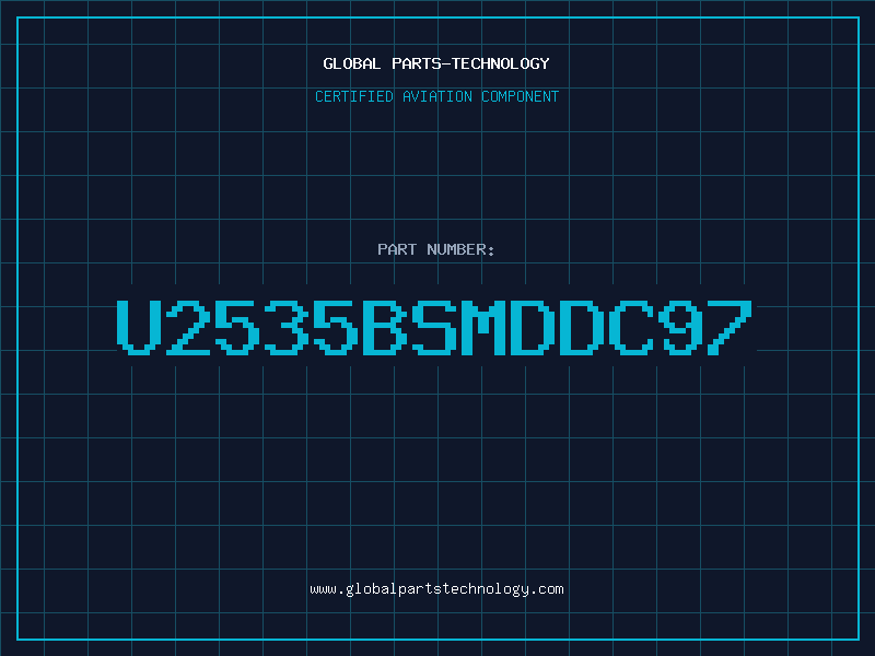 Aviation Part U2535BSMDDC97