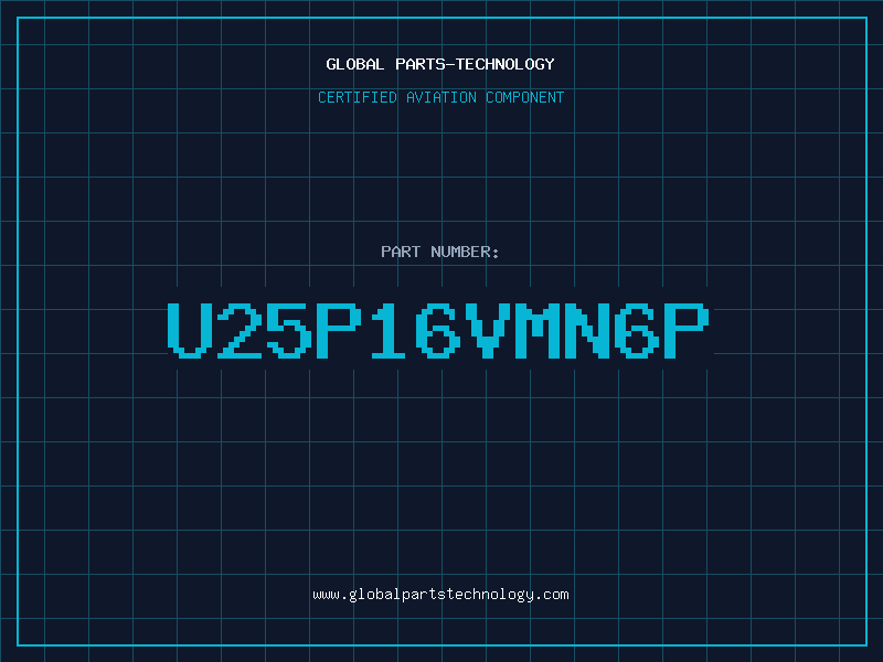 Aviation Part U25P16VMN6P