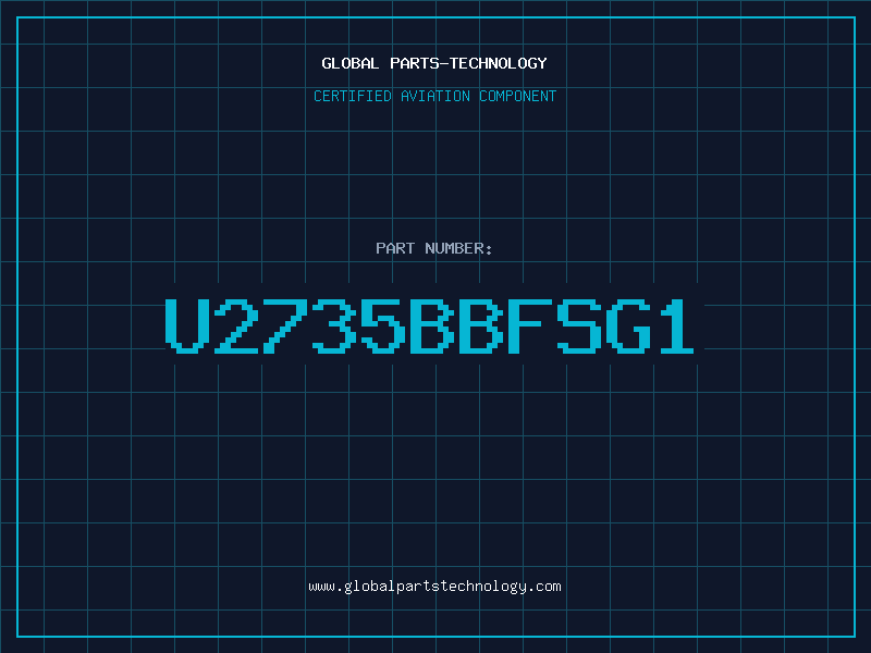 Aviation Part U2735BBFSG1
