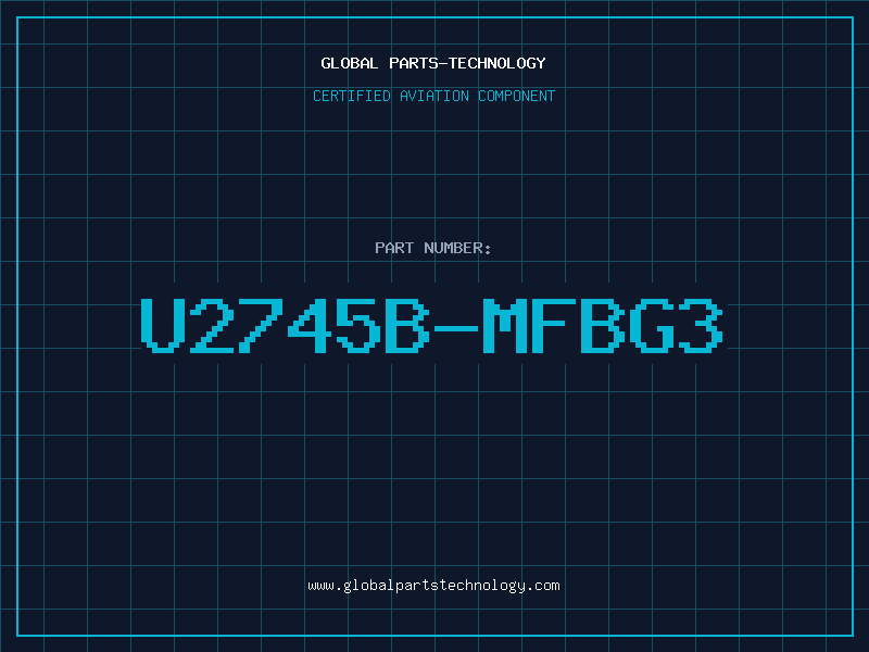 Aviation Part U2745B-MFBG3