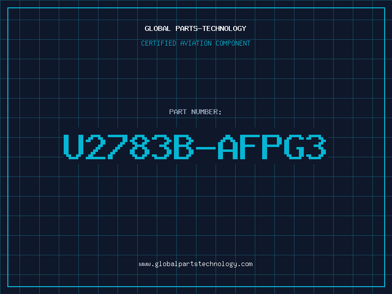 Aviation Part U2783B-AFPG3