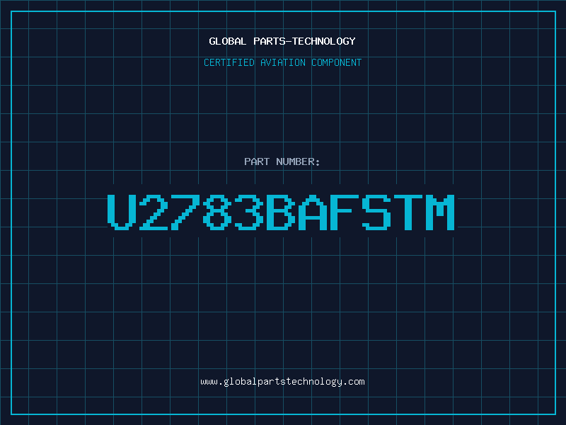 Aviation Part U2783BAFSTM