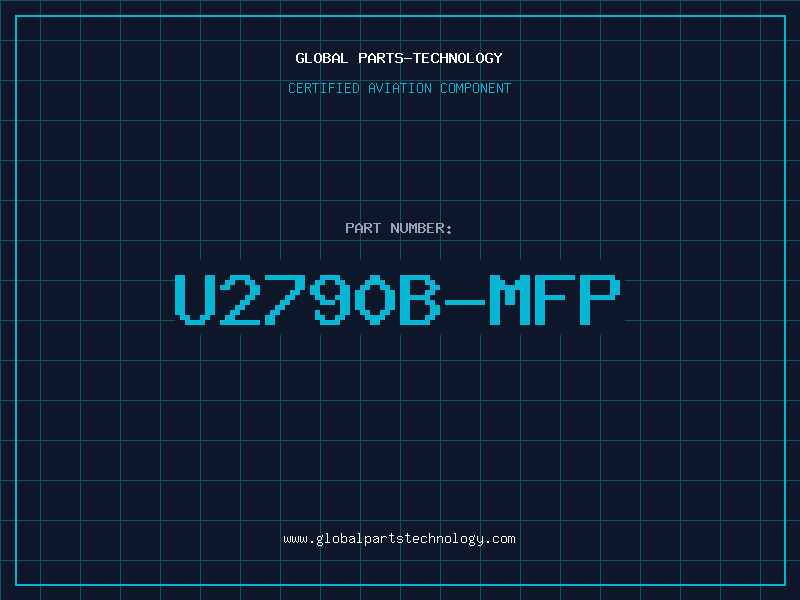 Aviation Part U2790B-MFP