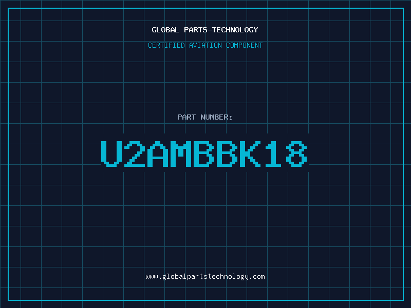 Aviation Part U2AMBBK18