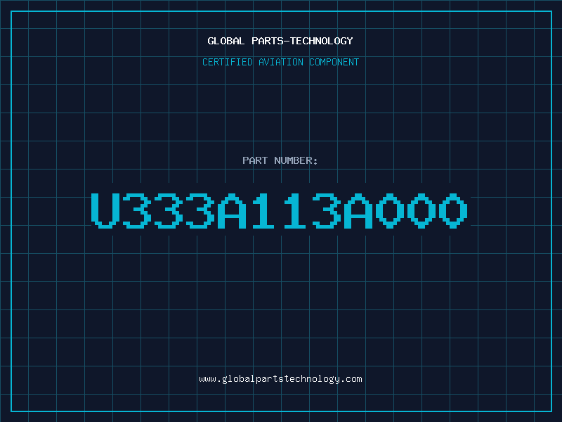 Aviation Part U333A113A000