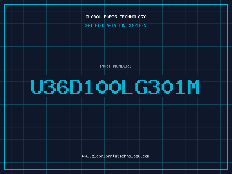 Aviation Part U36D100LG301M