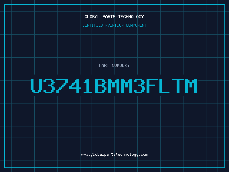Aviation Part U3741BMM3FLTM