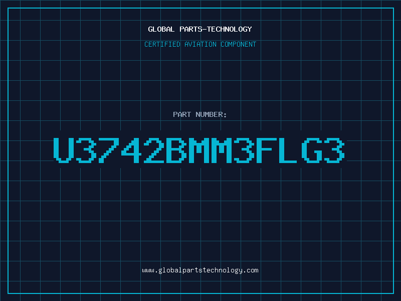 Aviation Part U3742BMM3FLG3