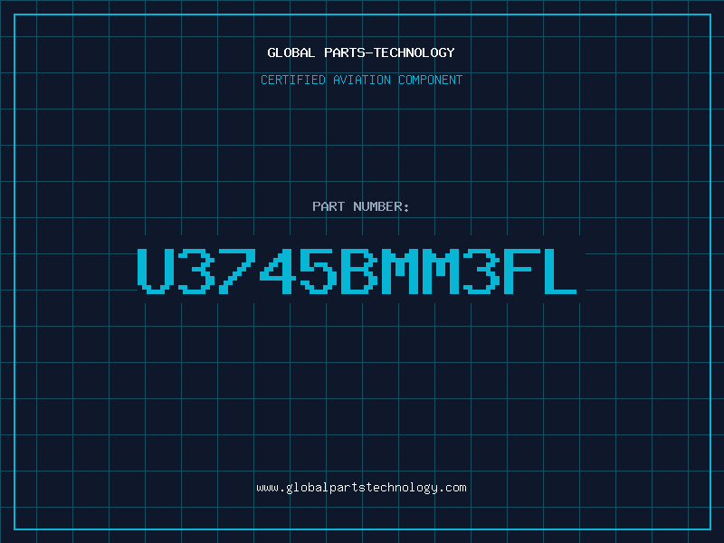 Aviation Part U3745BMM3FL
