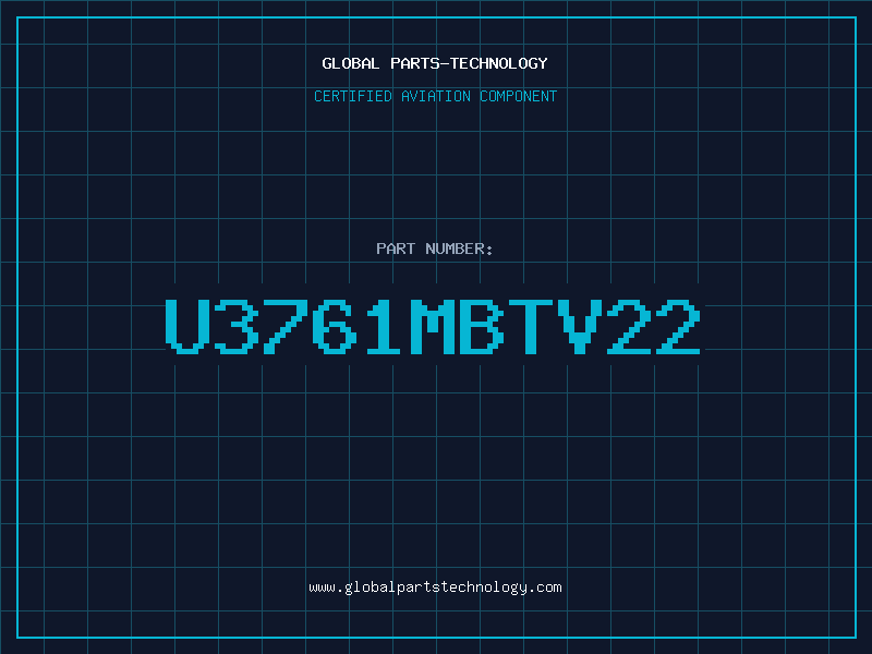 Aviation Part U3761MBTV22