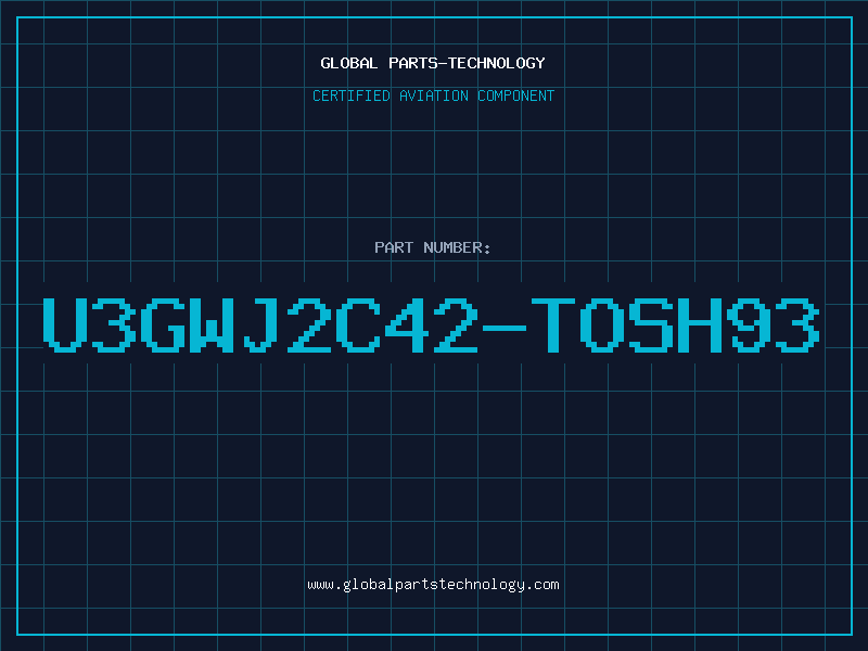 Aviation Part U3GWJ2C42-TOSH93