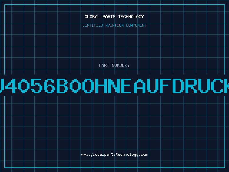 Aviation Part U4056B0OHNEAUFDRUCK
