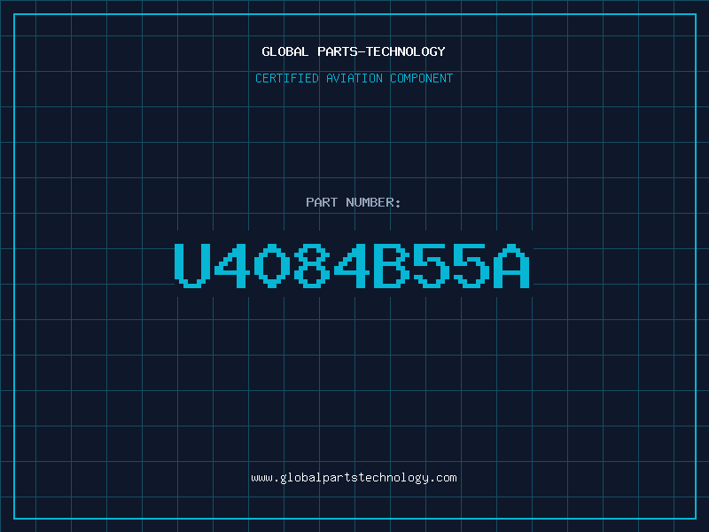 Aviation Part U4084B55A
