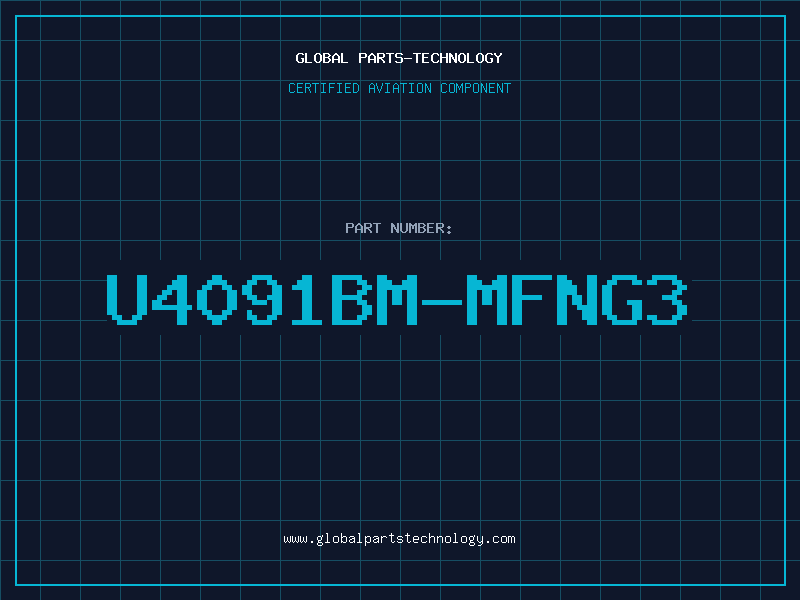 Aviation Part U4091BM-MFNG3