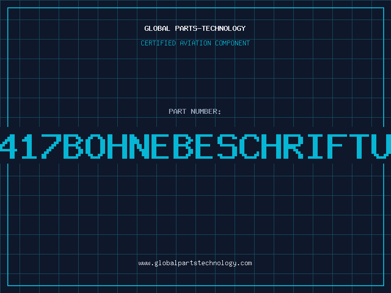 Aviation Part U417BOHNEBESCHRIFTUN