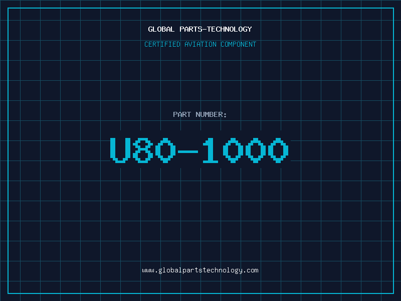 Aviation Part U80-1000