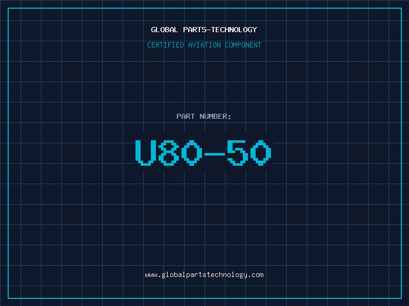 Aviation Part U80-50