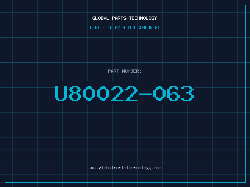 Aviation Part U80022-063