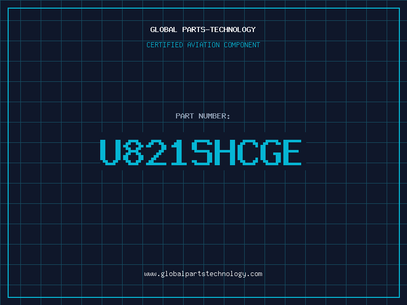 Aviation Part U821SHCGE