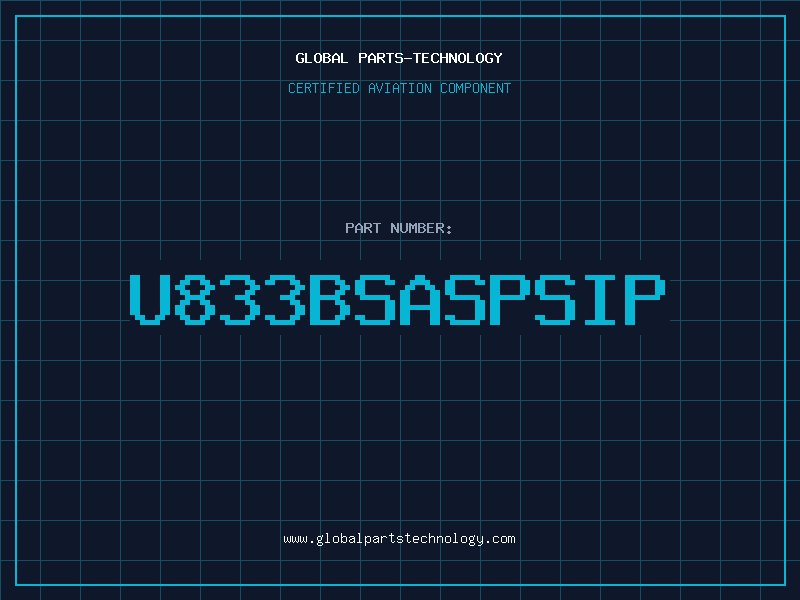 Aviation Part U833BSASPSIP
