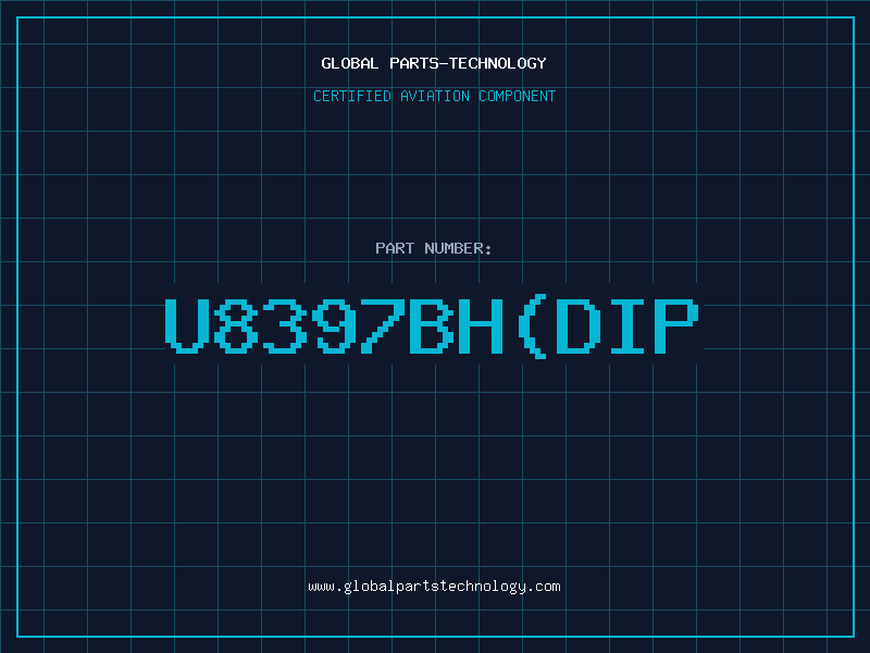 Aviation Part U8397BH(DIP