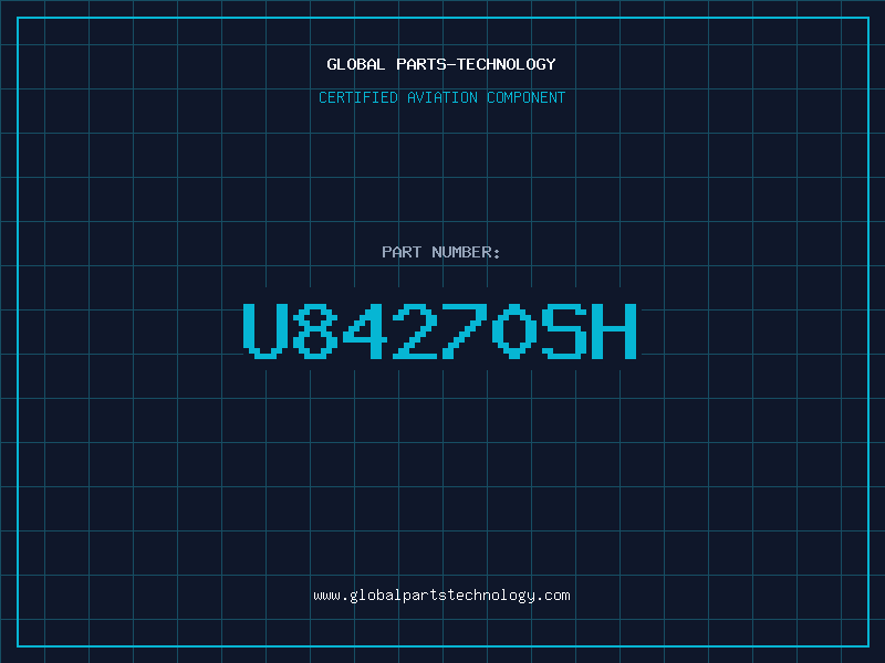 Aviation Part U84270SH