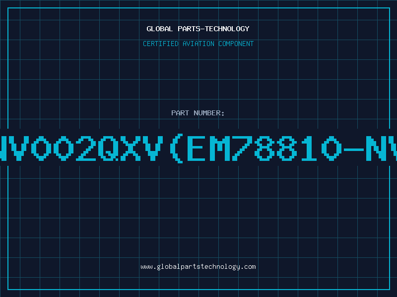 Aviation Part U8810-NV002QXV(EM78810-NV002QXV