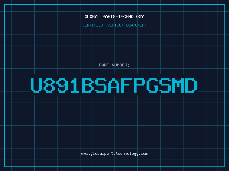 Aviation Part U891BSAFPGSMD